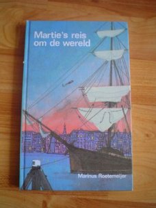 Martie's reis om de wereld door Marinus Roetemeijer