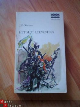 Het slot Loevestein door J.F. Oltmans - 1