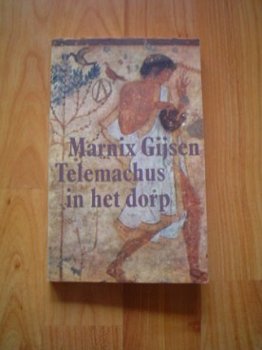 Telemachus in het dorp door Marnix Gijsen - 1