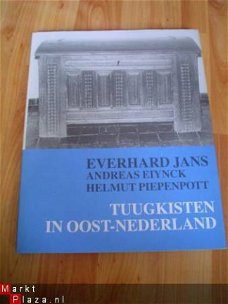 Tuugkisten in oost-Nederland door Jans, Eiynck en Piepenpott