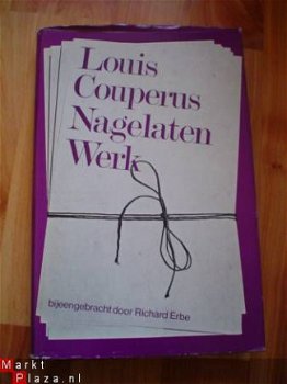 Louis Couperus nagelaten werk verzameld door R. Erbe - 1