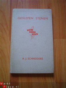 Geslepen stenen door A.J. Schneiders