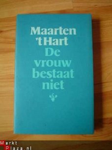 De vrouw bestaat niet door Maarten 't Hart