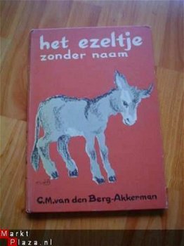 Het ezeltje zonder naam door C.M. van den Berg-Akkerman - 1