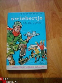 Swiebertje en de ijspret door John Uit den Bogaard - 1