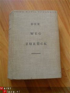 Der Weg zurück, Erich Maria Remarque