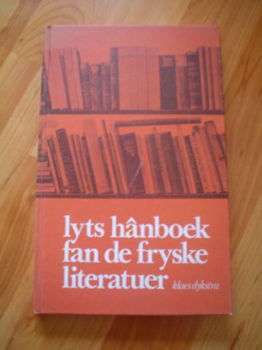 Lyts hanboek fan de fryske litertuer door Klaas Dykstra - 1
