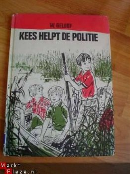 Kees helpt de politie door W. Geldof - 1