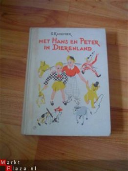 Met Hans en Peter in Dierenland door G. Kazemier - 2