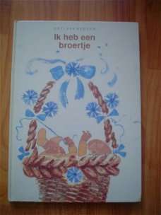 Ik heb een broertje door Käti van Bergen