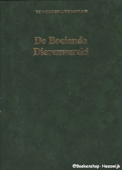 De wonderlijke natuur, De Boeiende Dierenwereld