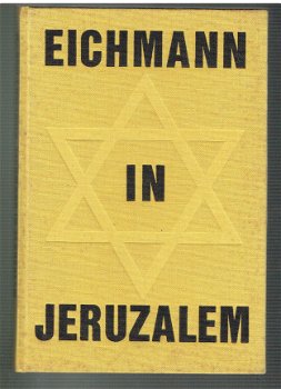 Eichmann in Jeruzalem door Abel J. Herzberg - 1