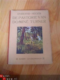 De pastorie van dominé Turner door Sybrand Heger