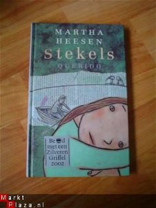 Stekels door Martha Heesen