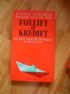 Failliet op krediet door Pieter Lakeman en P. v/d Ven