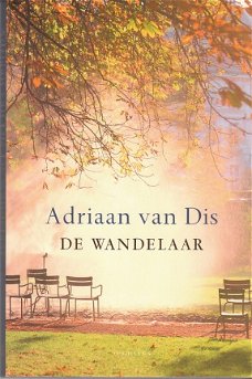 De wandelaar door Adriaan van Dis