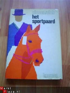 Het sportpaard door J. Nissen en W. Slob