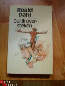 Gelijk oversteken door Roald Dahl