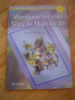 Wenskaarten met Vera de Muis in 3D door Ilse Scheffer - 1