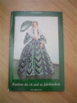 Kostüme des 18. und 19. Jahrhunderts von Eva Nienholdt - 1