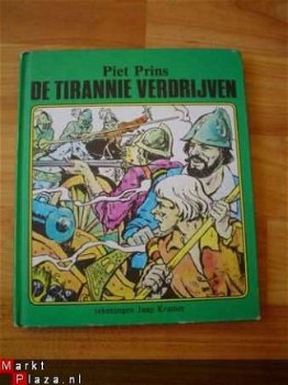 De tirannie verdrijven door Piet Prins - 1