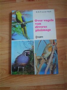 Over vogels van diverse pluimage door R.R.P. van der Mark