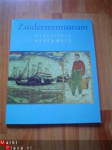 Zuiderzeemuseum, veelzijdig verzameld