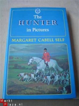 The hunter in pictures by Margaret Cabell Self - 1