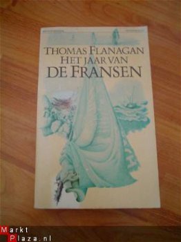 Het jaar van de Fransen door Thomas Flanagan - 1