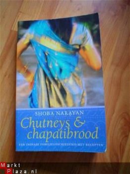 Chutney & Chapatibrood door Shoba Narayan - 1