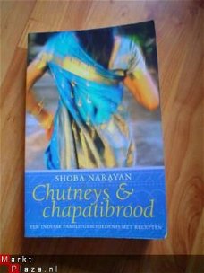 Chutney & Chapatibrood door Shoba Narayan