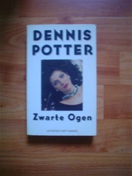 Zwarte ogen door Dennis Potter - 1