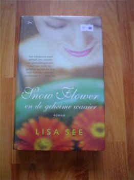 Snow Flower en de geheime waaier door Lisa See - 1