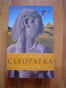 Cleopatra, koningin van de Nijl door Michel Peyramaure