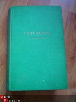 Lena Geyer, operazangeres door Marcia Davenport - 1