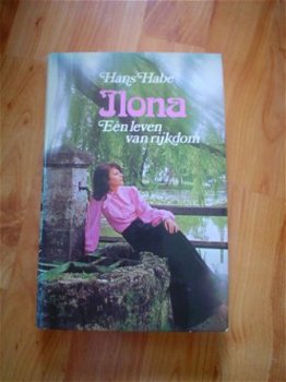 Ilona, een leven in rijkdom door Hans Habe - 1