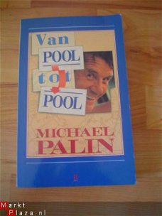 Van Pool tot Pool door Michael Palin