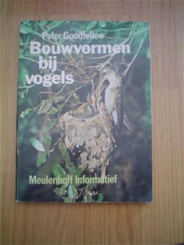 Bouwvormen bij vogels door Peter Goodfellow - 1