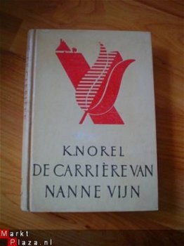 De carrière van Nanne Vijn door K. Norel - 1