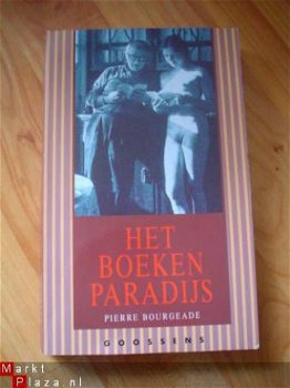 Het boekenparadijs door Pierre Bourgeade - 1