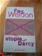 Het Utopia van Darcy door Fay Weldon - 1 - Thumbnail