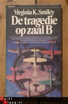 Virginia K. Smiley – De tragedie op zaal B - 1