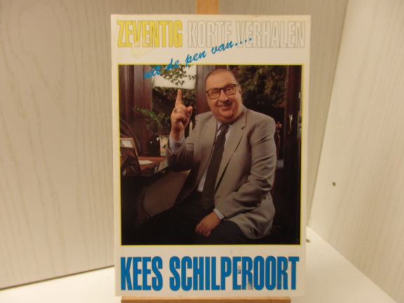 Zeventig korte verhalen van Kees Schilperoort. - nr. 1