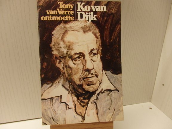 Ko van Dijk - door Tony van Verre. - nr. 1