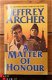Jeffrey Archer - A Matter of Honour - 1 - Thumbnail