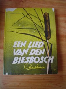 Een lied van den Biesbosch door C. Baardman