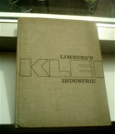 Limburg's Klei Industrie(Eijkens, Pierre Lommen, 1968).