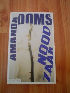 Noodzaak door Amanda Ooms