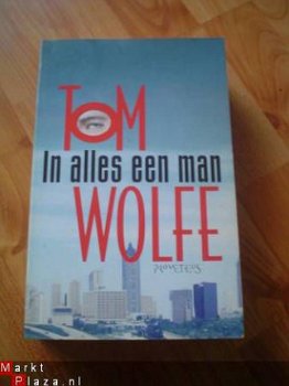 In alles een man door Tom Wolfe - 1