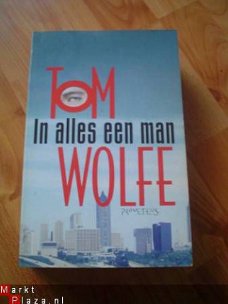 In alles een man door Tom Wolfe